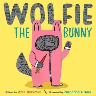 Featured image for Résumé de « Wolfie the Bunny » par Ame Dyckman