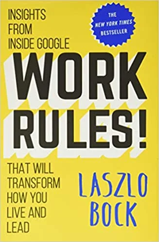 Featured image for Résumé de 'Work Rules!' par Laszlo Bock