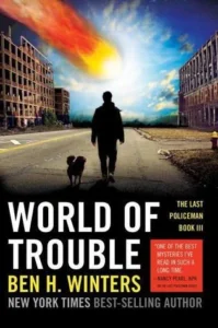 Featured image for Résumé de 'World of Trouble' par Ben H. Winters