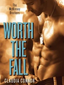 Featured image for Résumé de "Worth the Fall" par Claudia Connor