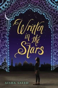 Featured image for Résumé de 'Written in the Stars' par Aisha Saeed