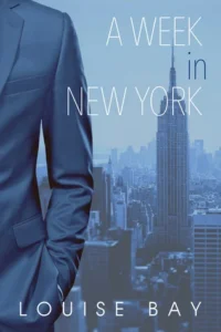 Featured image for Résumé de "A Week in New York" par Louise Bay