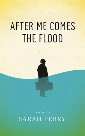 Featured image for Résumé de "After Me Comes the Flood" par Sarah Perry