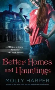Featured image for Résumé de 'Better Homes and Hauntings' par Molly Harper