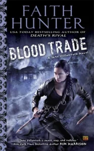 Featured image for Résumé de 'Blood Trade' par Faith Hunter