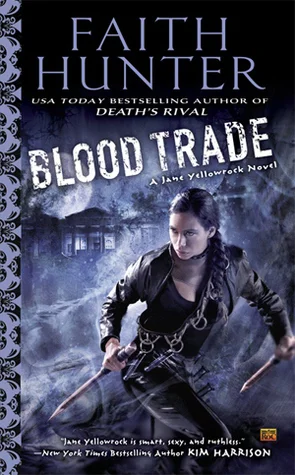 Featured image for Résumé de 'Blood Trade' par Faith Hunter