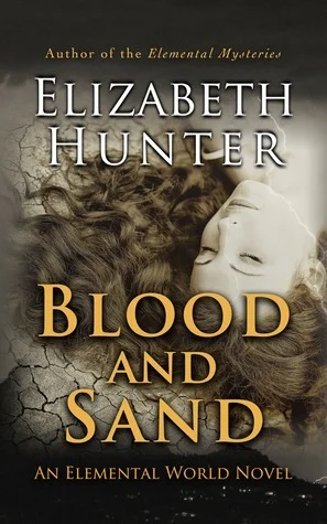 Featured image for Résumé de 'Blood and Sand' par Elizabeth Hunter