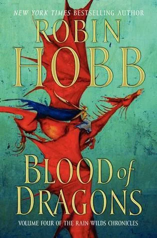 Featured image for Résumé de "Le Sang des Dragons" par Robin Hobb