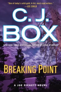 Featured image for Résumé de « Breaking Point » par C.J. Box