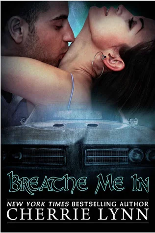 Featured image for Résumé de 'Breathe Me In' par Cherrie Lynn