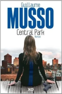 Featured image for Résumé de "Central Park" par Guillaume Musso