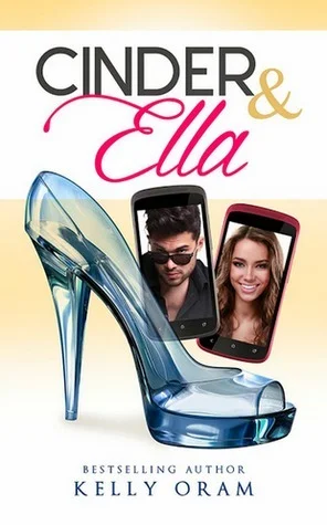 Featured image for Résumé de 'Cinder & Ella' par Kelly Oram