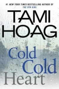 Featured image for Résumé de "Cold Cold Heart" par Tami Hoag