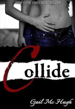 Featured image for Résumé de « Collide » par Gail McHugh
