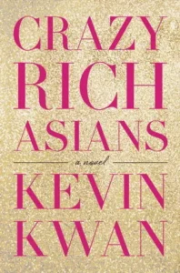 Featured image for Résumé de « Crazy Rich Asians » par Kevin Kwan