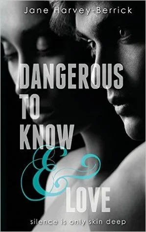 Featured image for Résumé de "Dangerous to Know & Love" par Jane Harvey-Berrick
