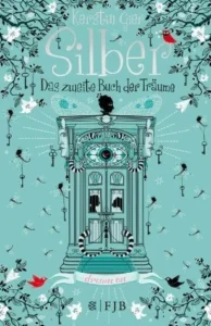 Featured image for Résumé de 'Silber : Le deuxième livre des rêves' par Kerstin Gier