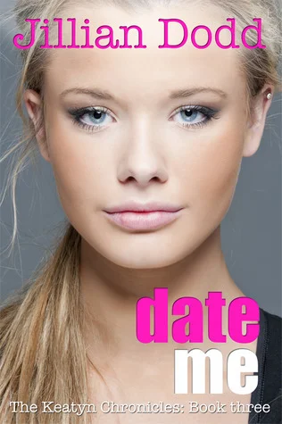 Featured image for Résumé de « Date Me » par Jillian Dodd