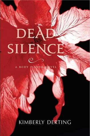 Featured image for Résumé de « Dead Silence » par Kimberly Derting