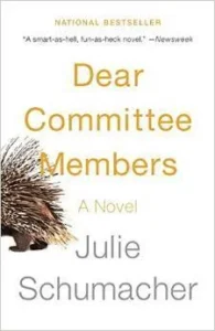 Featured image for Résumé de « Dear Committee Members » par Julie Schumacher