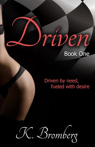 Featured image for Résumé de "Driven" par K. Bromberg