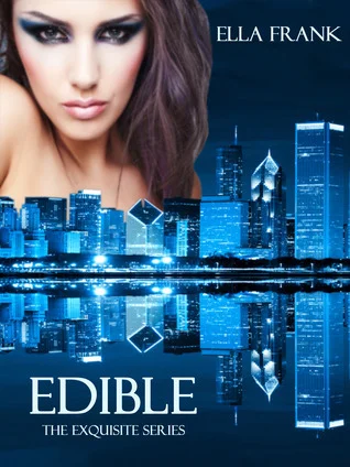 Featured image for Résumé de "Edible" par Ella Frank