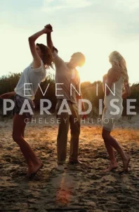Featured image for Résumé de "Even in Paradise" par Chelsey Philpot
