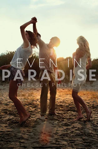 Featured image for Résumé de "Even in Paradise" par Chelsey Philpot