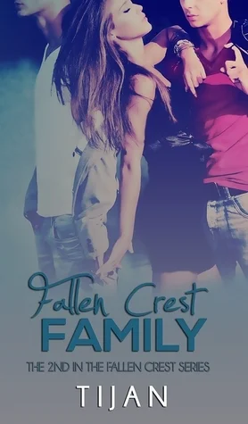 Featured image for Résumé de « Fallen Crest Family » par Tijan