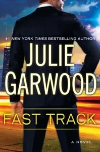 Featured image for Résumé de "Fast Track" par Julie Garwood