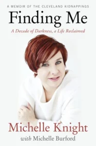 Featured image for Résumé de 'Finding Me: A Decade of Darkness, a Life Reclaimed' par Michelle Knight