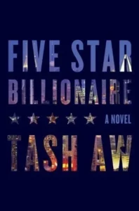Featured image for Résumé de 'Cinq étoiles milliardaire' par Tash Aw