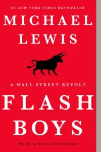 Featured image for Résumé de « Flash Boys : une révolte à Wall Street » par Michael Lewis