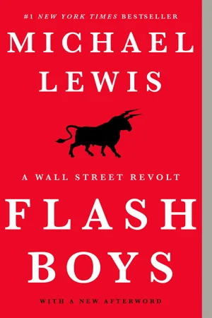 Featured image for Résumé de « Flash Boys : une révolte à Wall Street » par Michael Lewis