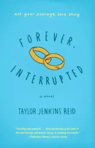 Featured image for Résumé de "Forever, Interrupted" par Taylor Jenkins Reid