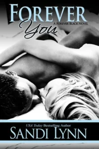 Featured image for Résumé de "Forever You" par Sandi Lynn