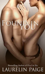 Featured image for Résumé de 'Found In You' par Laurelin Paige