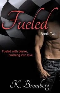 Featured image for Résumé de 'Fueled' par K. Bromberg