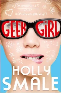 Featured image for Résumé de 'Geek Girl' par Holly Smale