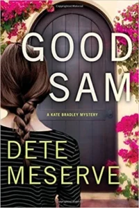 Featured image for Résumé de « Good Sam » par Dete Meserve