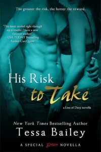 Featured image for Résumé de « His Risk to Take » par Tessa Bailey