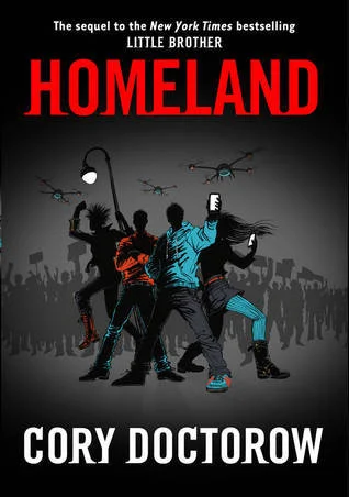 Featured image for Résumé de 'Homeland' par Cory Doctorow
