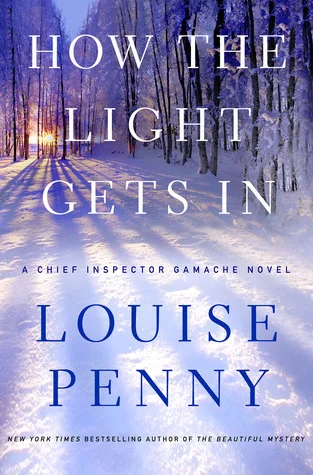 Featured image for Résumé de « Comment la lumière perce » par Louise Penny
