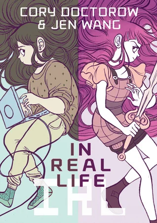 Featured image for Résumé de 'In Real Life' par Cory Doctorow et Jen Wang