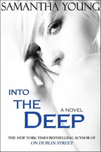 Featured image for Résumé de « Into the Deep » par Samantha Young