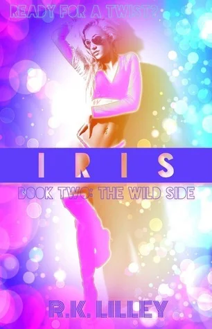 Featured image for Résumé de « Iris » par R.K. Lilley