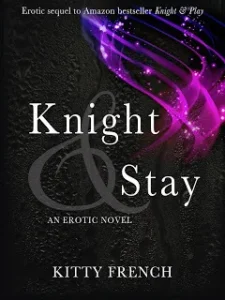 Featured image for Résumé de 'Knight & Stay' par Kitty French