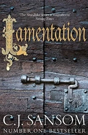 Featured image for Résumé de 'Lamentation' par C.J. Sansom