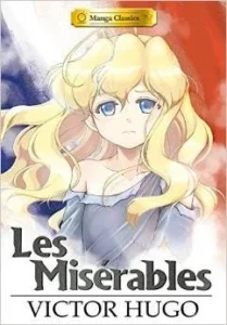 Featured image for Résumé de 'Les Misérables' par Victor Hugo (Édition Manga Classique)