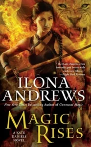 Featured image for Résumé de « Magic Rises » par Ilona Andrews